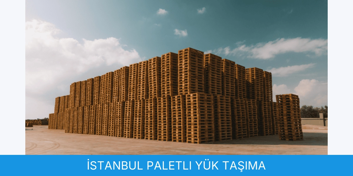 Paletli Yük Taşıma