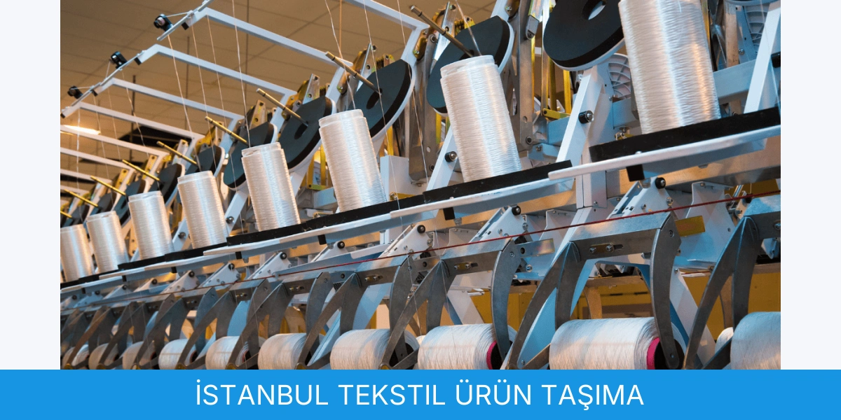 Tekstil Ürün Taşıma