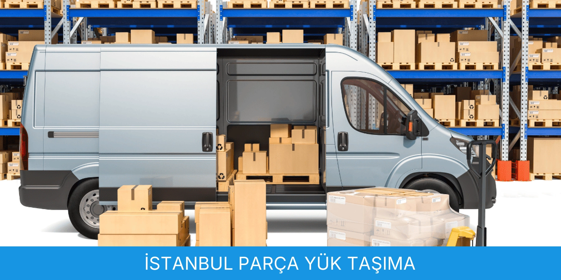 Parça Yük Taşıma