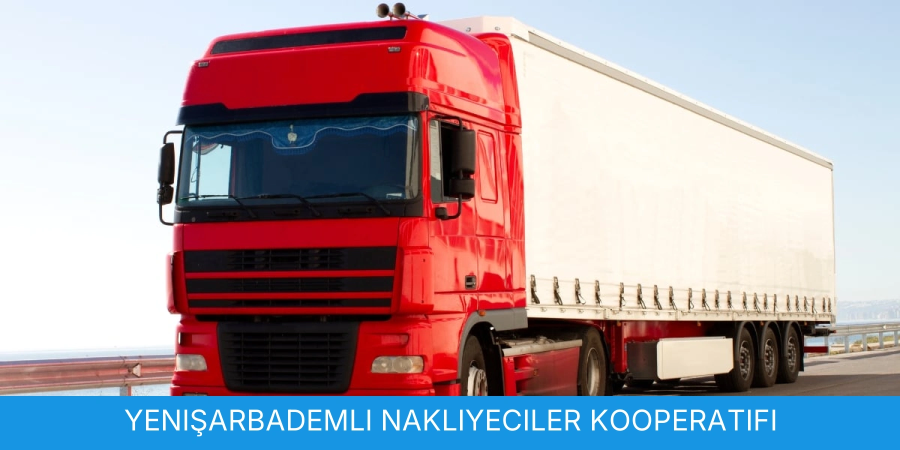 Yenişarbademli Nakliyeciler Kooperatifi