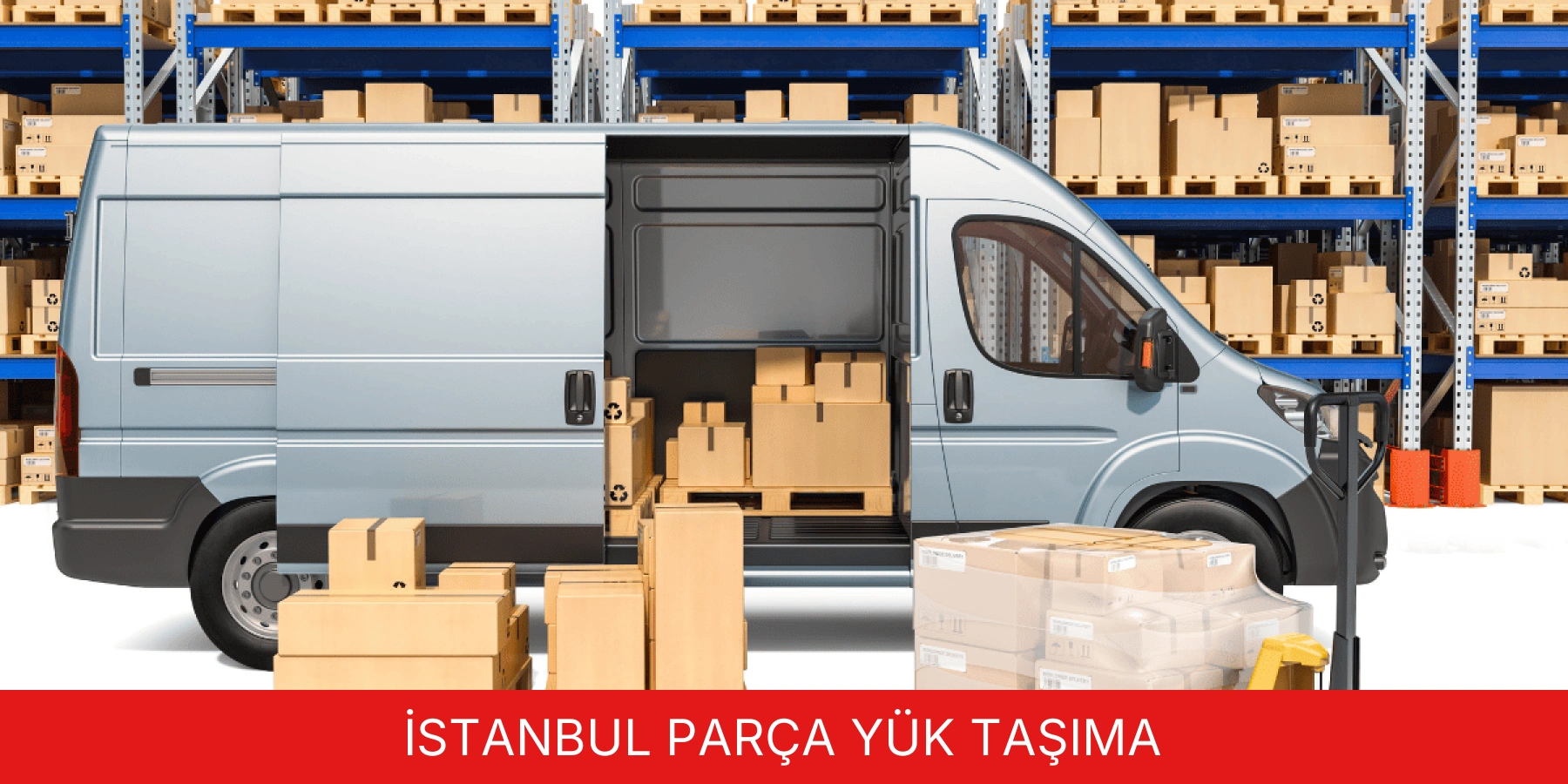 Parça Yük Taşıma
